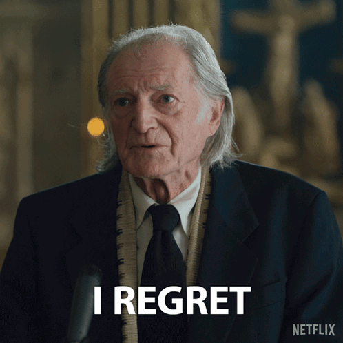An Older Man In A Suit And Tie Says " I Regret " GIF
