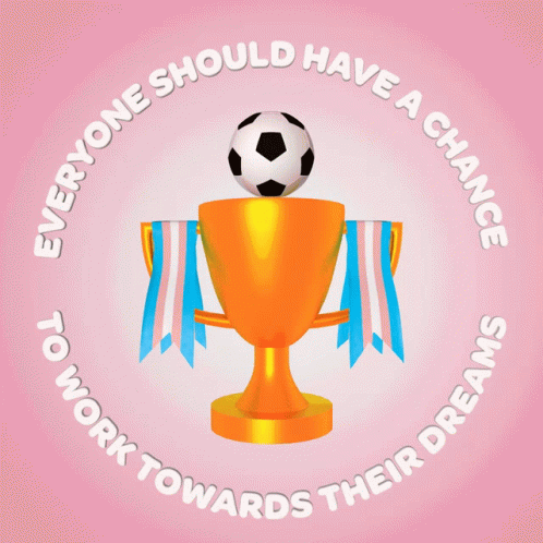 An Orange Trophy With A Soccer Ball On Top And The Words Everyone Should Have A Chance To Work Towards Their Dreams Arou GIF