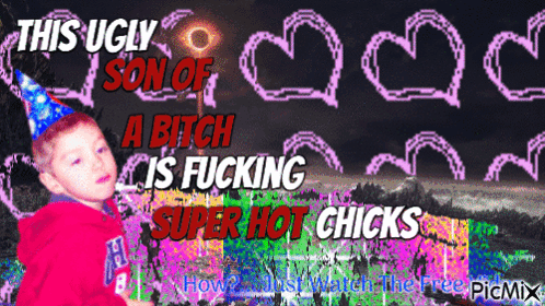 An Ugly Son Of A Bitch Is Fucking Super Hot Chicks Written On A Colorful Background GIF