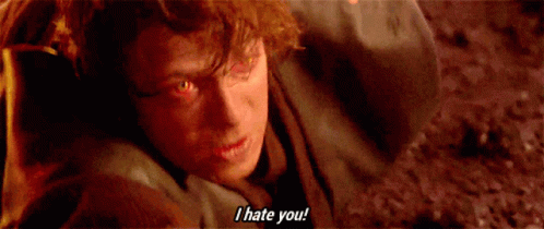 Anakin Skywalker Star Wars I Hate You GIF