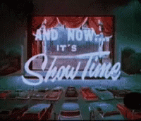 And Now It 'S Show Time Is Displayed On A Screen GIF
