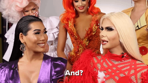 And Rupauls Drag Race Talking With Each Other GIF