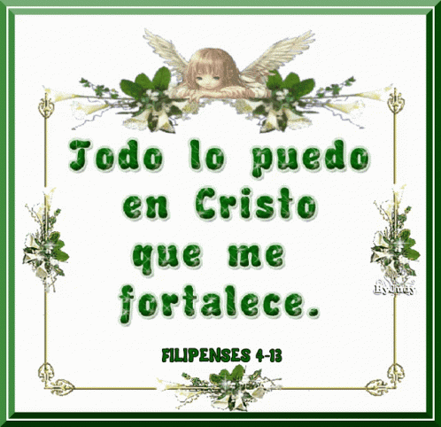 Angel Todo Lo Puedo En Cristo Que Me Fortalece