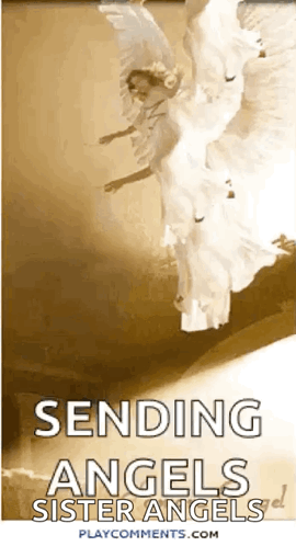 Angel With Sending Angels Sister Angels