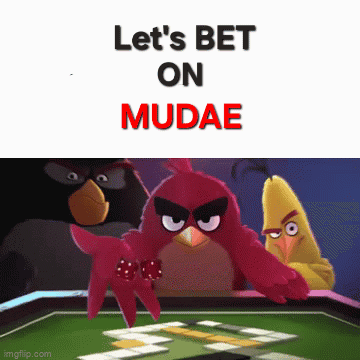 angry birds playing a game with the words let 's bet on mudae below them