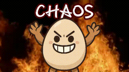 Angry Egg with Chaos Text