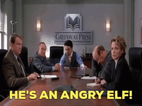 Angry Elf Words on Conference Table