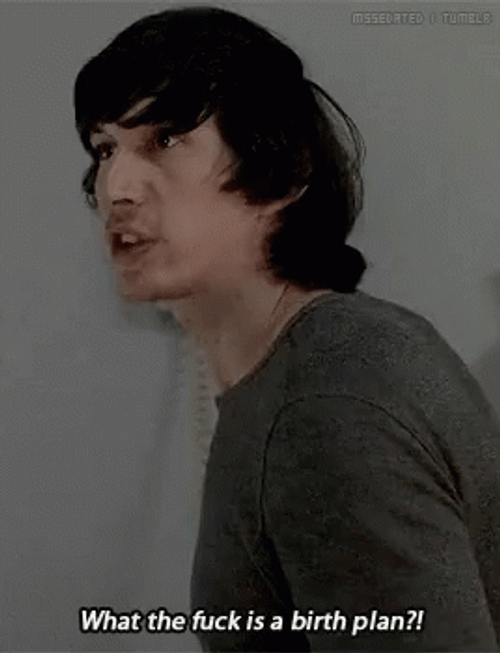 Angry Guy Birth Plan  GIF