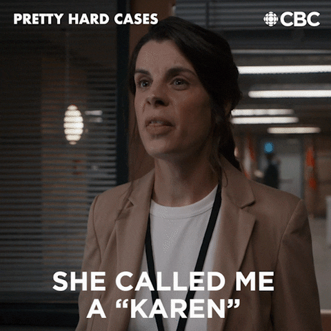 Angry Karen Pretty Hard Cases Snippet GIF