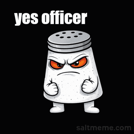 Angry Salt Shaker Pointing Yes Officer This One
