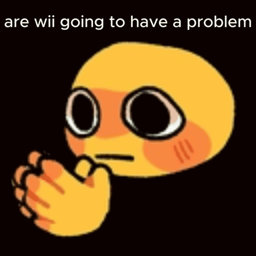 Angry Smiley Saying Because You Best Nintendo Switch Up That Attitude