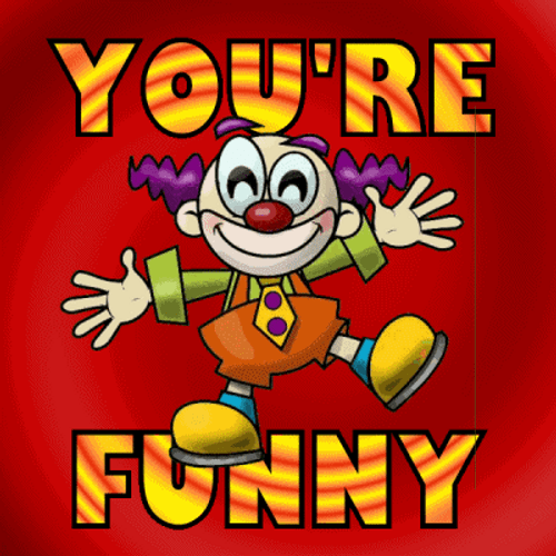 Animated Colorful Clown You're So Funny GIF 