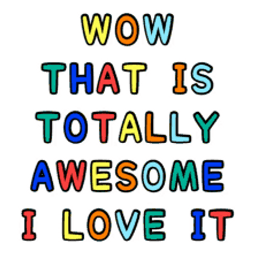 Animated Colorful Statement I Love It Sticker GIF