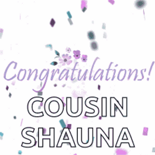 Animated Congratulations Cousin Shauna Purple Confetti GIF