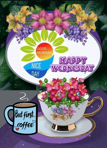 Animated Good Morning Wednesday Coffee And Flowers GIF