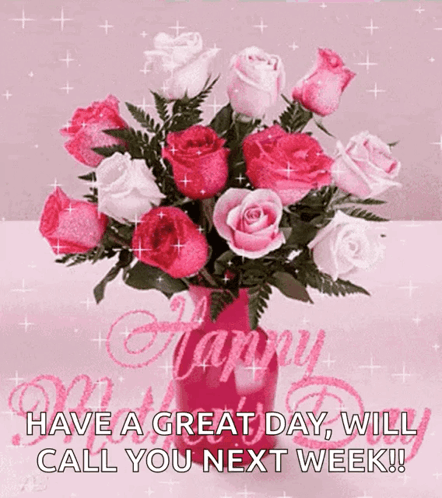 Animated Happy Mothers Day Call You Next Week GIF