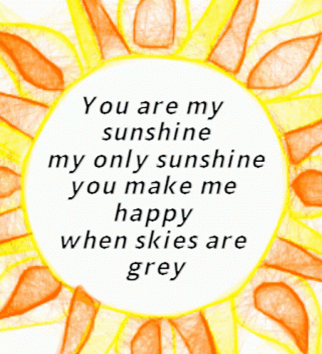 Animated Sun Your Are My Sunshine GIF