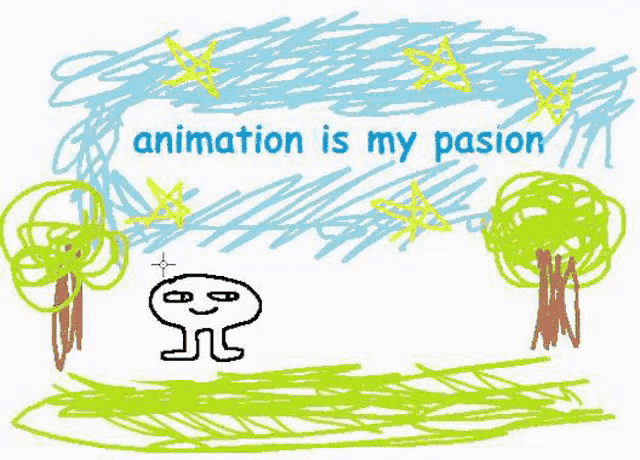 Animation Is My Passion Funny Paint Meme GIF
