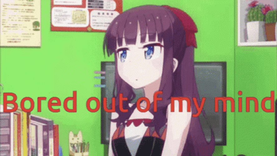 Anime Bored Out Of My Mind GIF