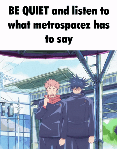 Anime Characters Be Quiet and Listen to What Metrospacez Has to S