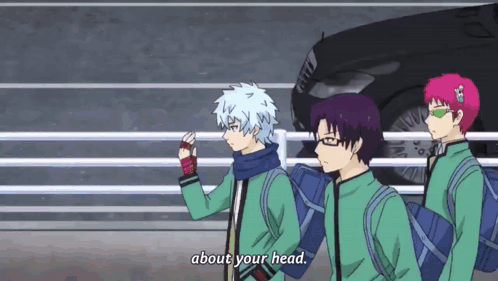 Anime Characters Saying About Your Head