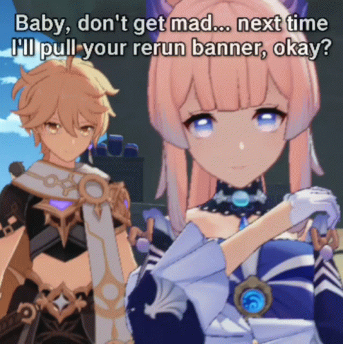Anime Characters Saying Baby Don't Get Mad Next Time