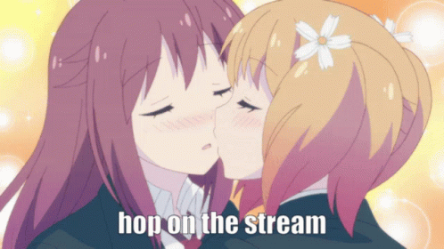Anime Girls Kissing Hop on the Stream