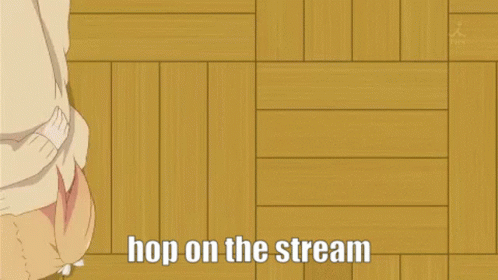 Anime Girls Laying on Floor Saying Hop on the Stream