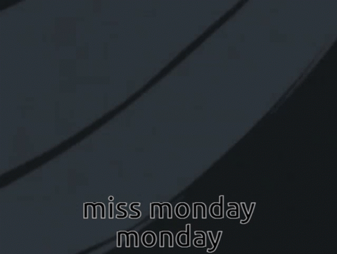 Anime Miss Monday Monday GIF