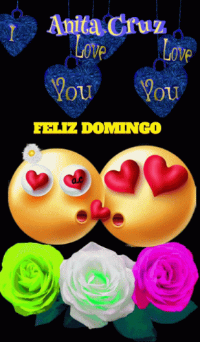 Anita Cruz Love You Feliz Domingo Hearts Smiley Faces GIF