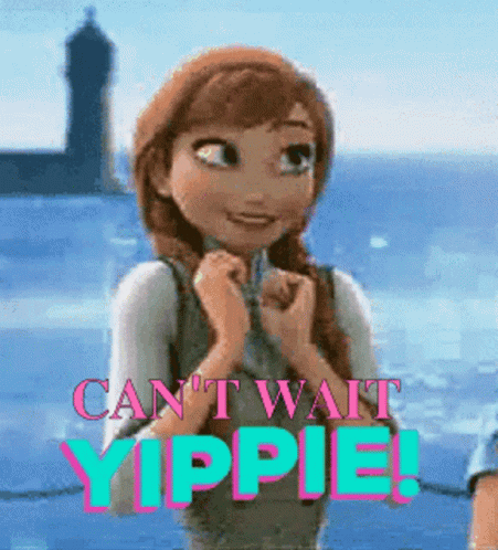 Anna From Frozen Saying Can't Wait Yippie