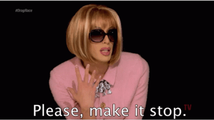 Anna Wintour Make It Stop GIF