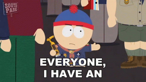 Announcement Stan Marsh South Park GIF
