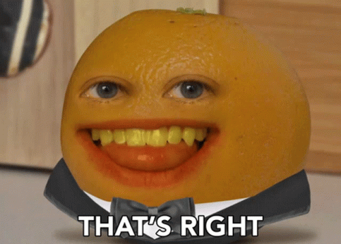 Annoying Orange That's Right GIF
