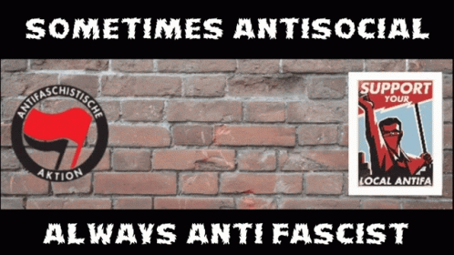 Anti Social Anti Fascist GIF