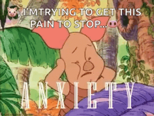 Anxiety Piglet So No Head GIF