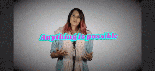 Anything Is Possible Motivational Edit GIF