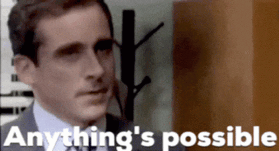 Anything Is Possible Dennis Buckley GIF