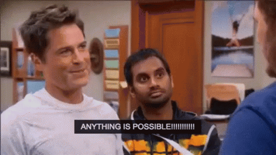 Anything Is Possible Parks And Rec GIF