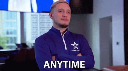 Anytime Whenever Any Moment Now GIF