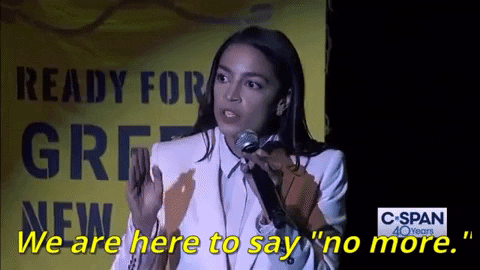 Aoc Politician Say No More GIF