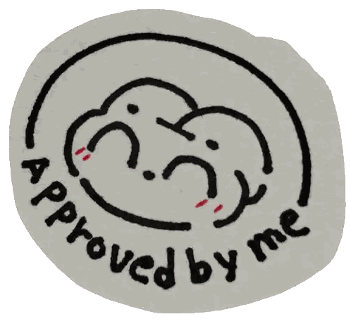 Approved by Me Sticker