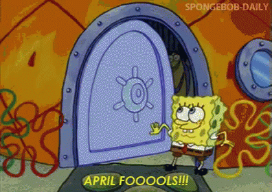 April Fools Spongebob Squarepants GIF