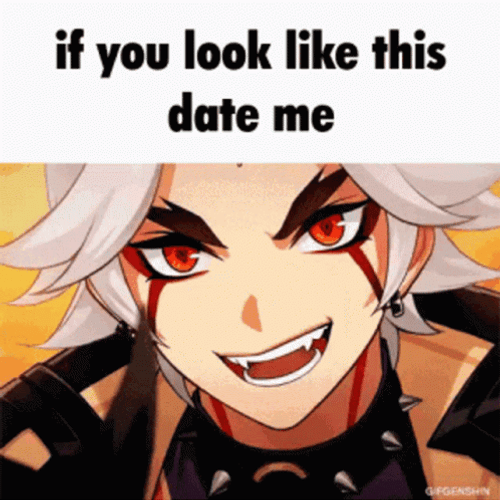 Arataki Itto Good Looking Date Me GIF