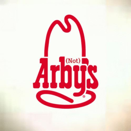 Arby's Logo Saying Not