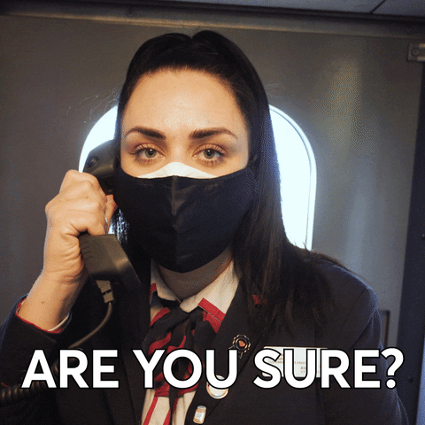 Are You Sure Lady Wearing Face Mask GIF