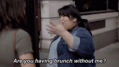 Are Your Having Brunch Without Me GIF