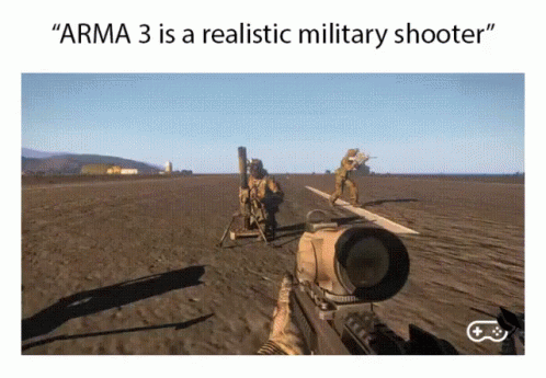 Arma 3 Military Shooter Meme GIF