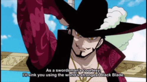 As A Sword Man Courtesy Mihawk GIF