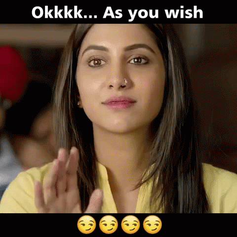 As You Wish Pretty Indian Lady GIF